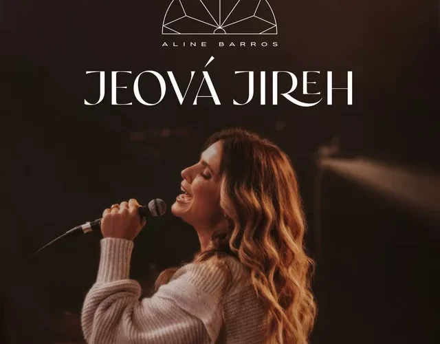 Jeová Jireh – Aline Barros